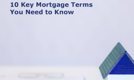 10 Key Mortgage Terms You Need to Know