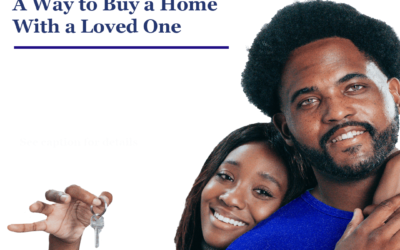 Joint Mortgage: A Way to Buy A Home With A Loved One